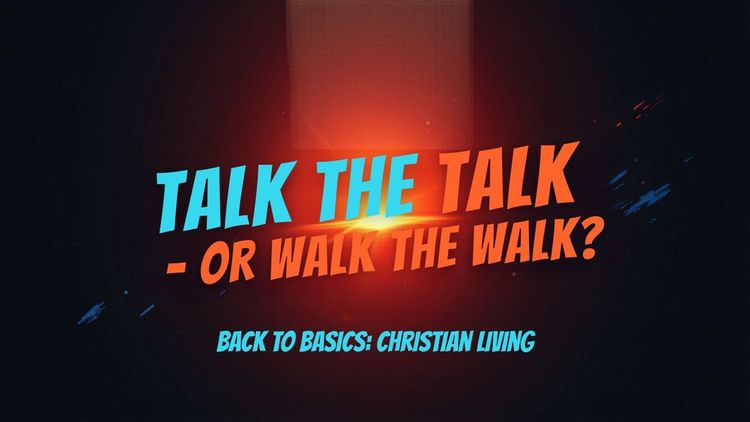 Talk the Talk — Or Walk the Walk?