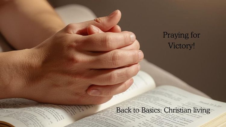 Praying for Victory!