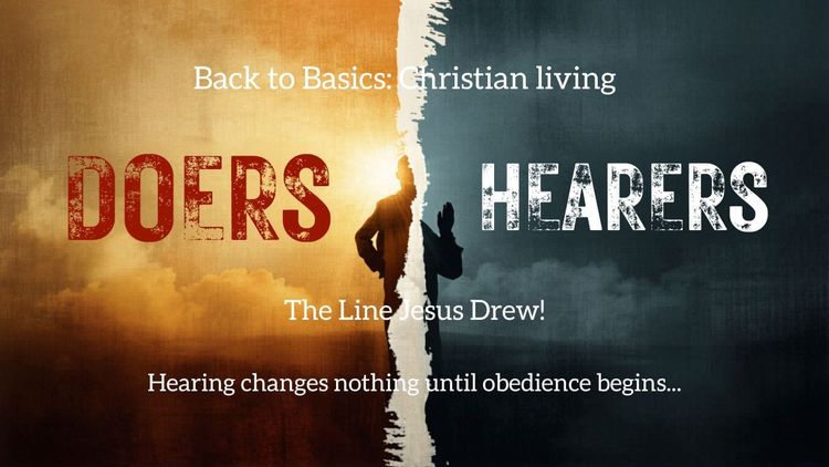 Doers or Hearers? The Line Jesus Drew