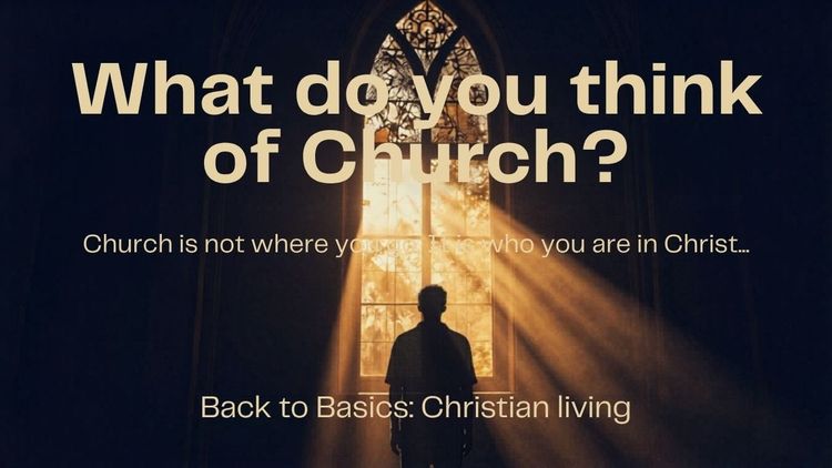 What do you think of Church?