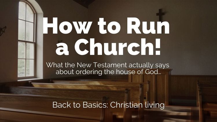 How to Run a Church!