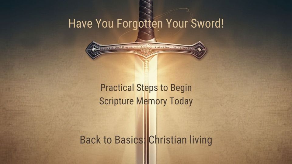 Have You Forgotten Your Sword!
