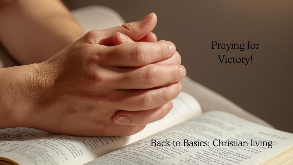 Praying for Victory!