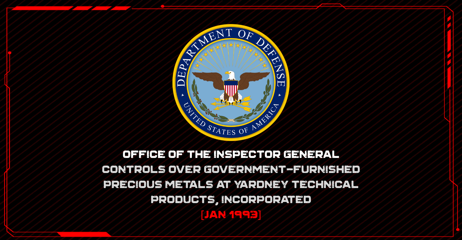 DoD - Controls Over Govt Furnished PM at Yardney [Jan 1993]