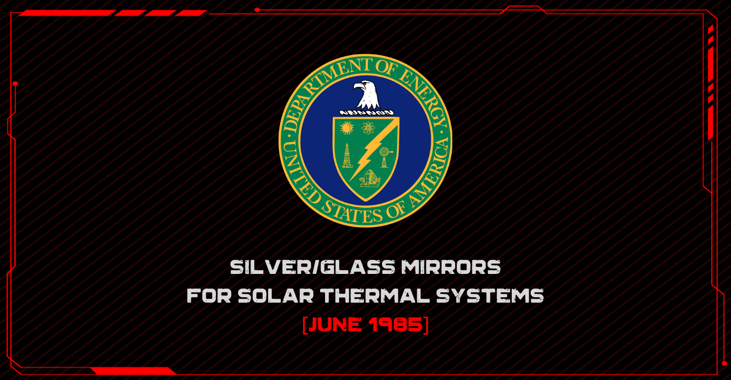 Silver/Glass Mirrors for Solar Thermal Systems