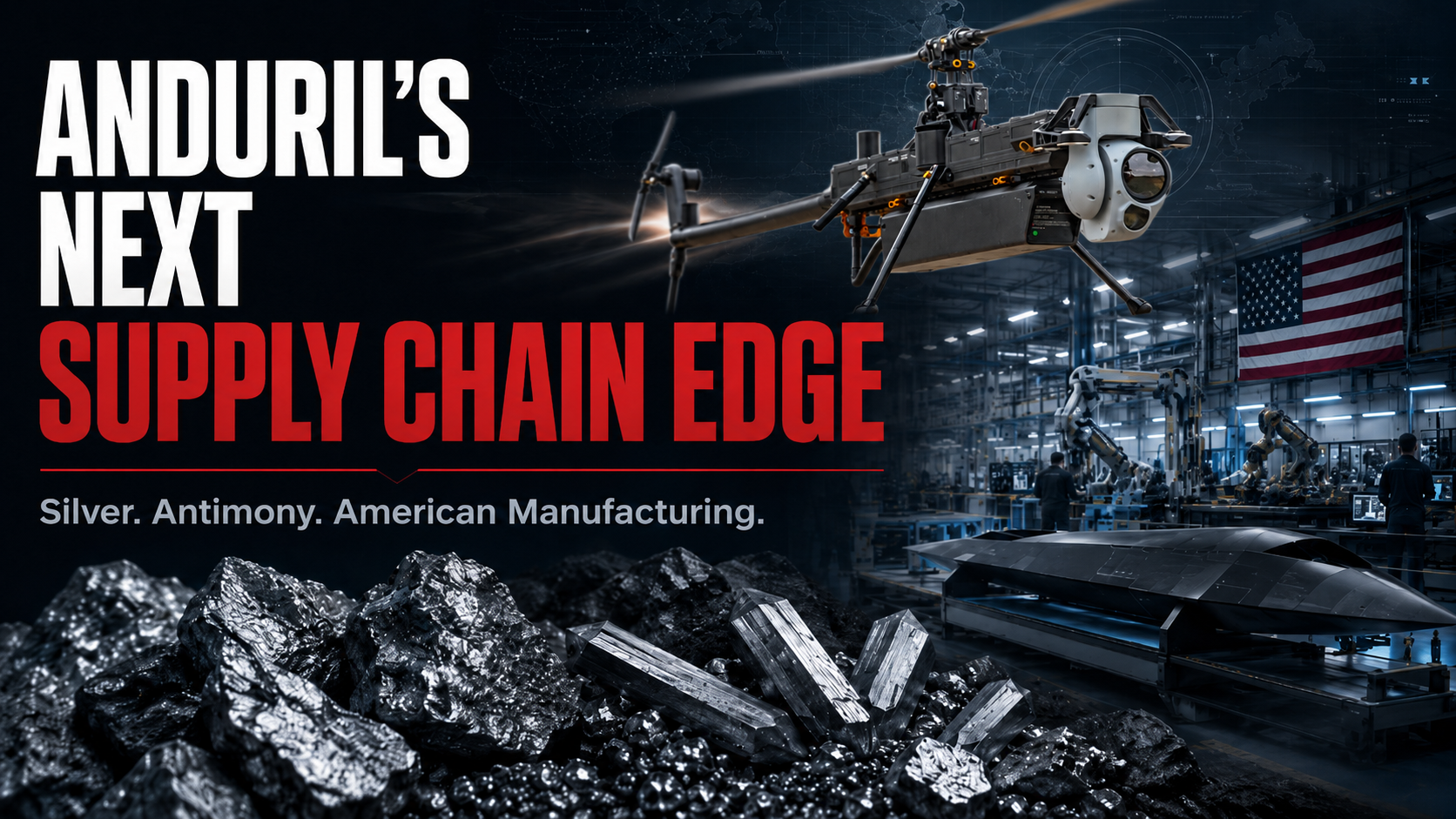 Anduril Is Building the Arsenal. Now the Mineral Supply Chain Has to Be Built With It.