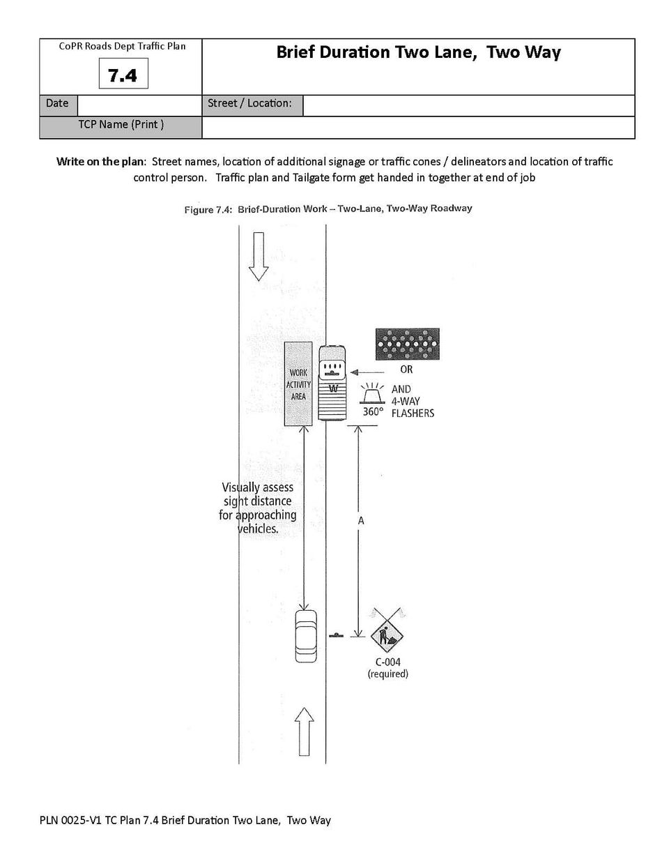 Traffic Plan 7.4 - Brief Duration Two Lane, Two Way