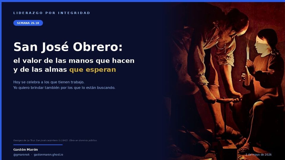 San José Obrero: el valor de las manos que hacen y de las almas que esperan