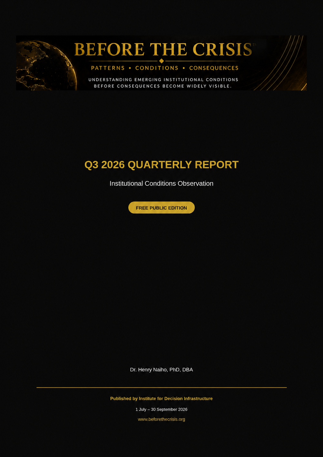 Q3, 2026 BTC Quarterly Report - Institutional Conditions Observations