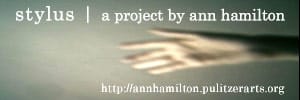 Sytlus - a project by Ann Hamilton