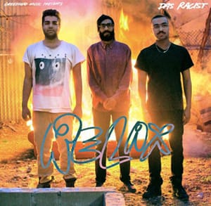 Das-racist-relax-300