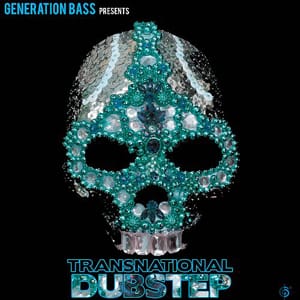 Generation-bass-presents-transnational-dubstep-300