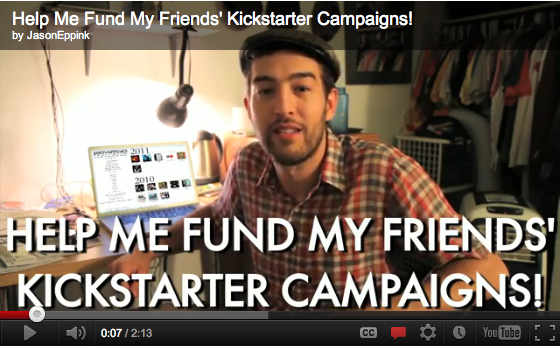 Had it raised his goal of $5000, Jason Eppink's attempt to raise money for his friends' Kickstarter campaigns could have funded the average art project on the site.