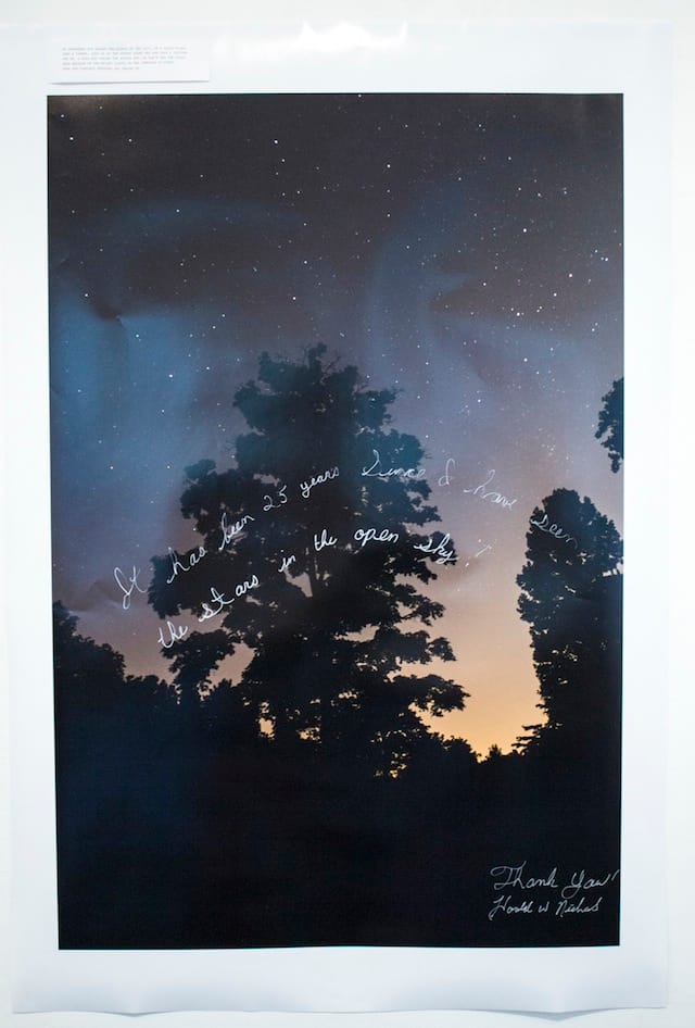 Robin Paris and Tom Williams with writing by Harold Wayne Nichols, "Surrogate Project for Harold Wayne Nichols: The Night Sky Series" ('It has been 25 years since I have seen the stars in the open sky!'), photograph