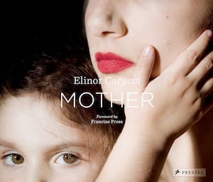 Cover of Elinor Carucci's "Mother"