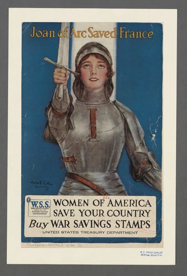 Joan of Arc Saved France. Haskell Coffin. New York: The United States Printing & Lithograph Co., 1918. The New York Public Library, Picture Collection. (courtesy of the New York Public Library)
