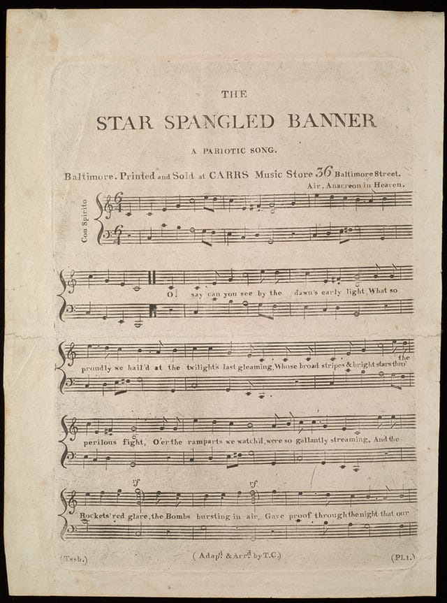 The Star Spangled Banner; a pariotic [sic] song. Air: Anacreon in Heaven. Adapd. & arrd. by T. C., Baltimore, Printed and sold at Carrs Music Store, 36 Baltimore Street [1814], First edition. page 1, (Fuld Collection)