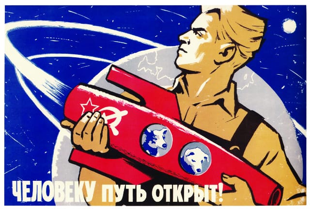 BELKA STRELKA POSTER Poster, USSR (1960) Space propaganda poster by the artist K. Ivanov.  Text reads ‘The way is open to man!’.  © FUEL Publishing 