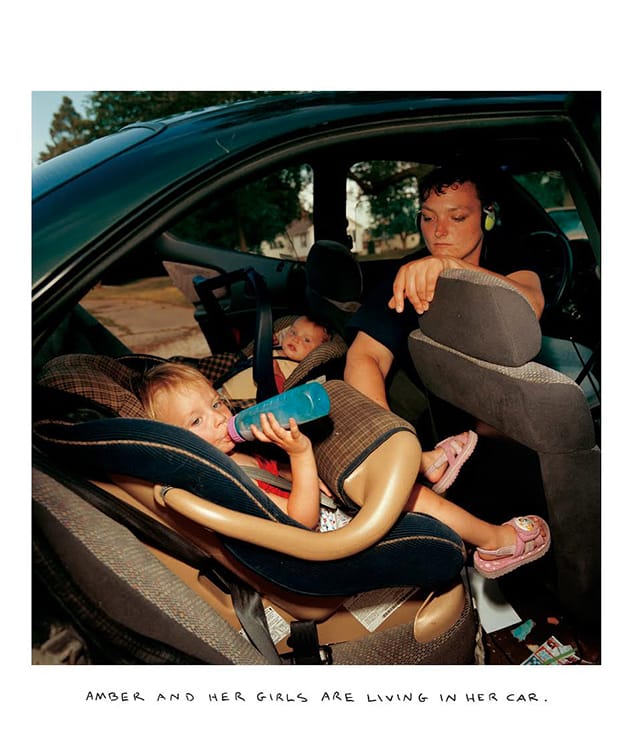 [IMAGE: Chris Verene, “Amber and Her Girls Are Living in Her Car,” 2006, Chromogenic print with handwritten caption in oil, 30 x 36 inches]