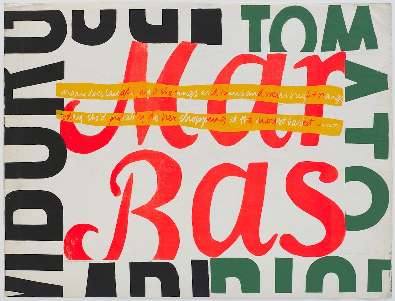 Corita Kent, mary does laugh, 1964, courtesy of Corita Art Center, Los Angeles, and the Frances Young Tang Teaching Museum and Art Gallery, Skidmore College
