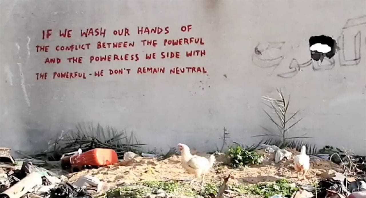 A text-based work by Banksy in Gaza.
