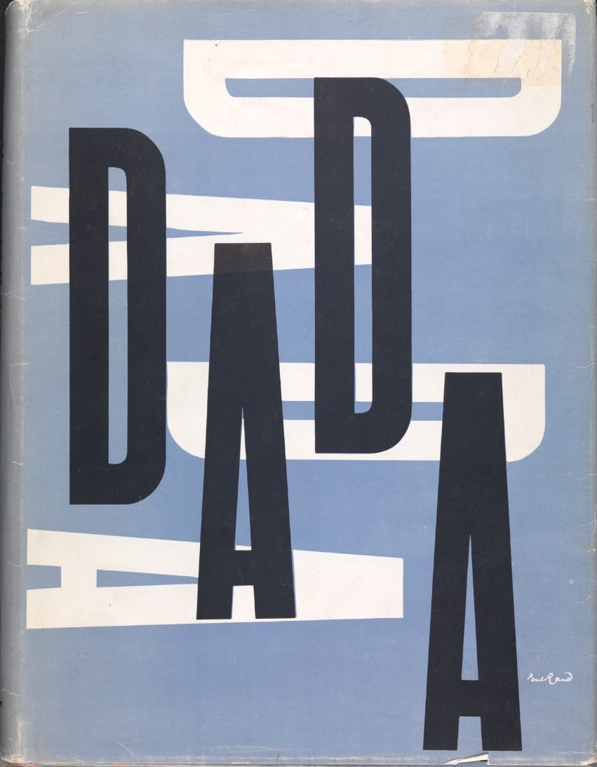2222_Everything is Design_Paul Rand_Courtesy of Museum of City of NYThe Dada Painters and Poets by Robert Motherwell1967book jacket Private CollectionThe book jacket for The Dada Painters and Poets by Robert Motherwell, designed by Paul Rand