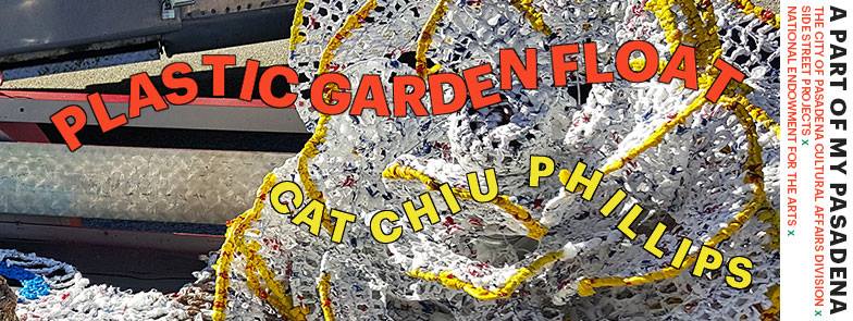 Cat Chiu Phillips, "Plastic Garden Float" (via facebook)