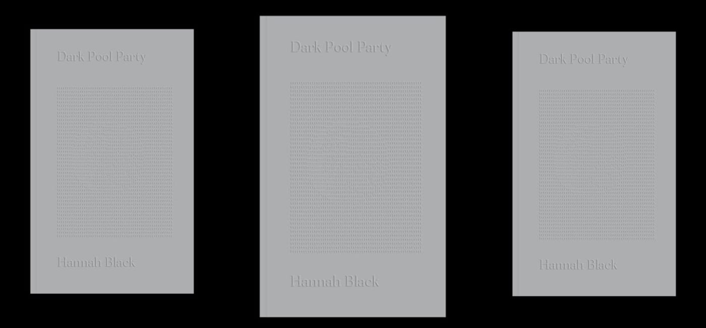 Hannah Black, 'Dark Pool Party' (image courtesy Dominica Publishing)