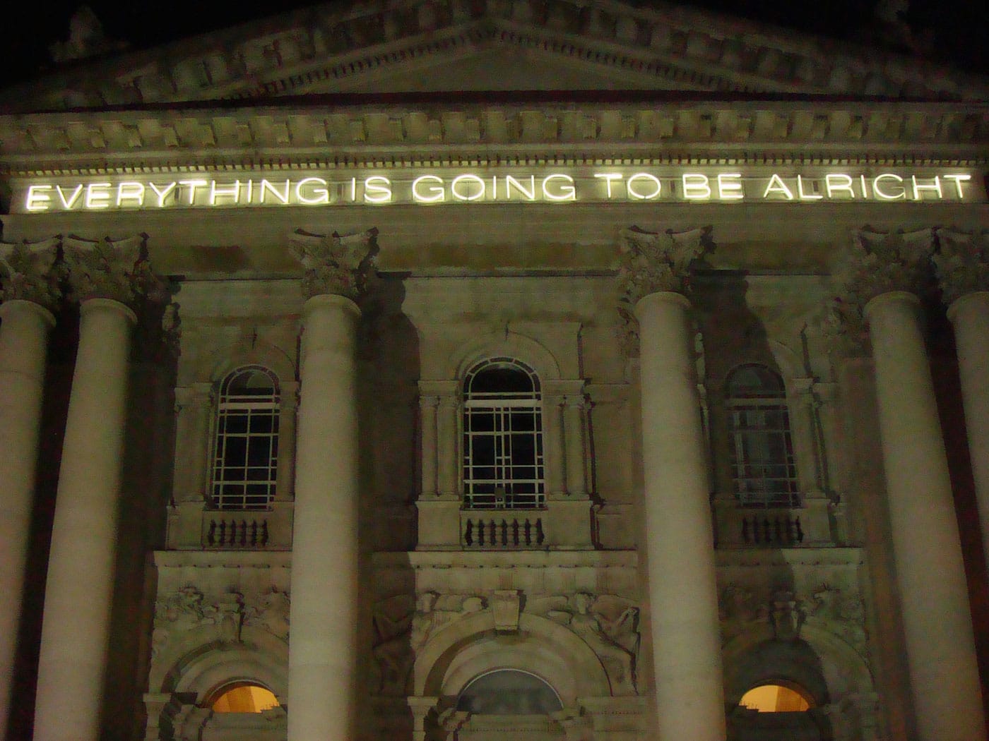 Martin Creed, "Work No.203: EVERYTHING IS GOING TO BE ALRIGHT" (1999) on the façade of Tate Britain (photo by Steve Wilde/Flickr)