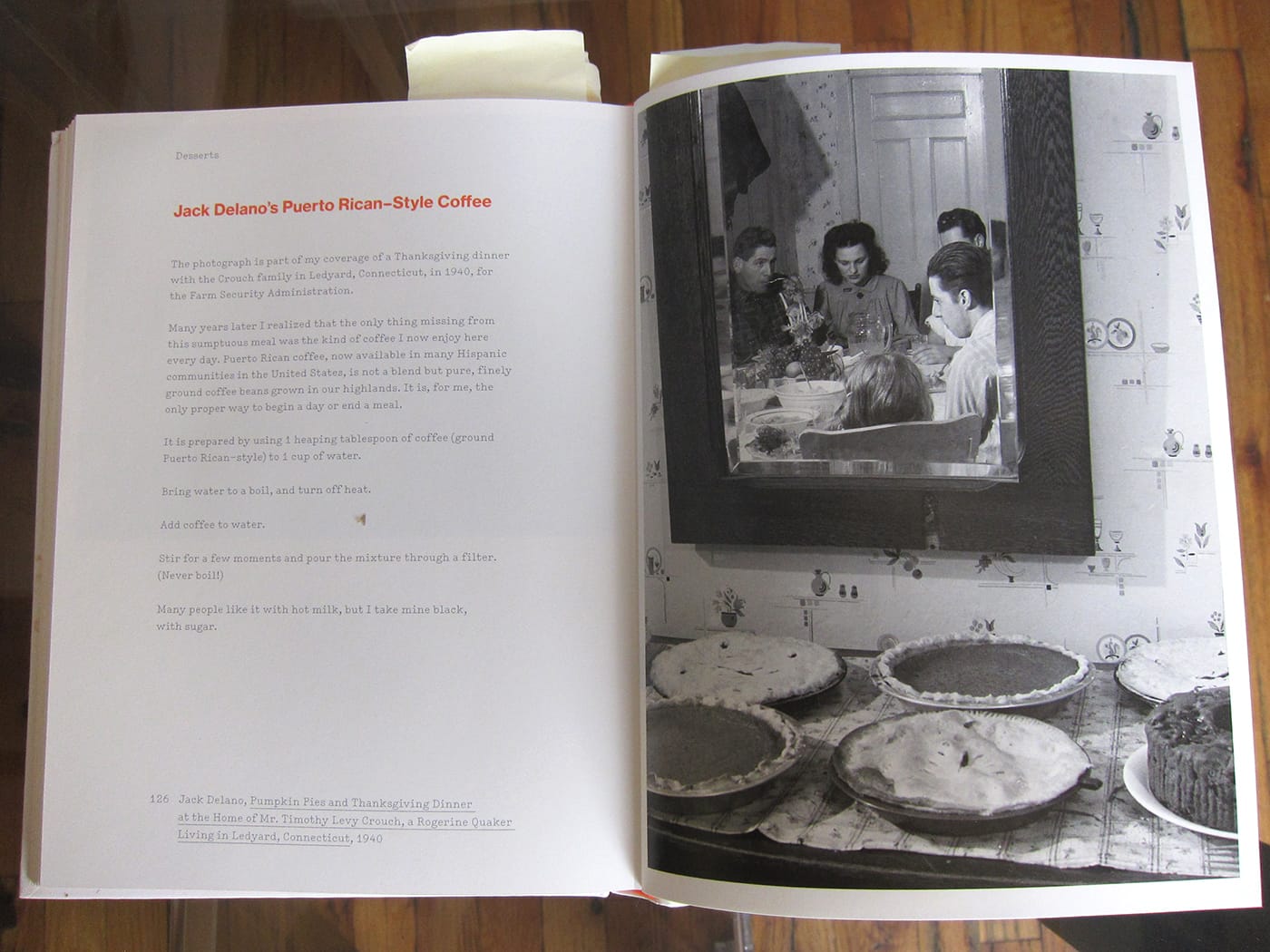 Recipe for Jack Delano's "Puerto Rican-Style Coffee" with Delano's photo, "Pumpkin Pies and Thanksgiving Dinner at the Home of Mr. Timothy Levy Crouch, a Rogerine Quaker Living in Ledyard, Connecticut" (1940) (photo of the book by the author)