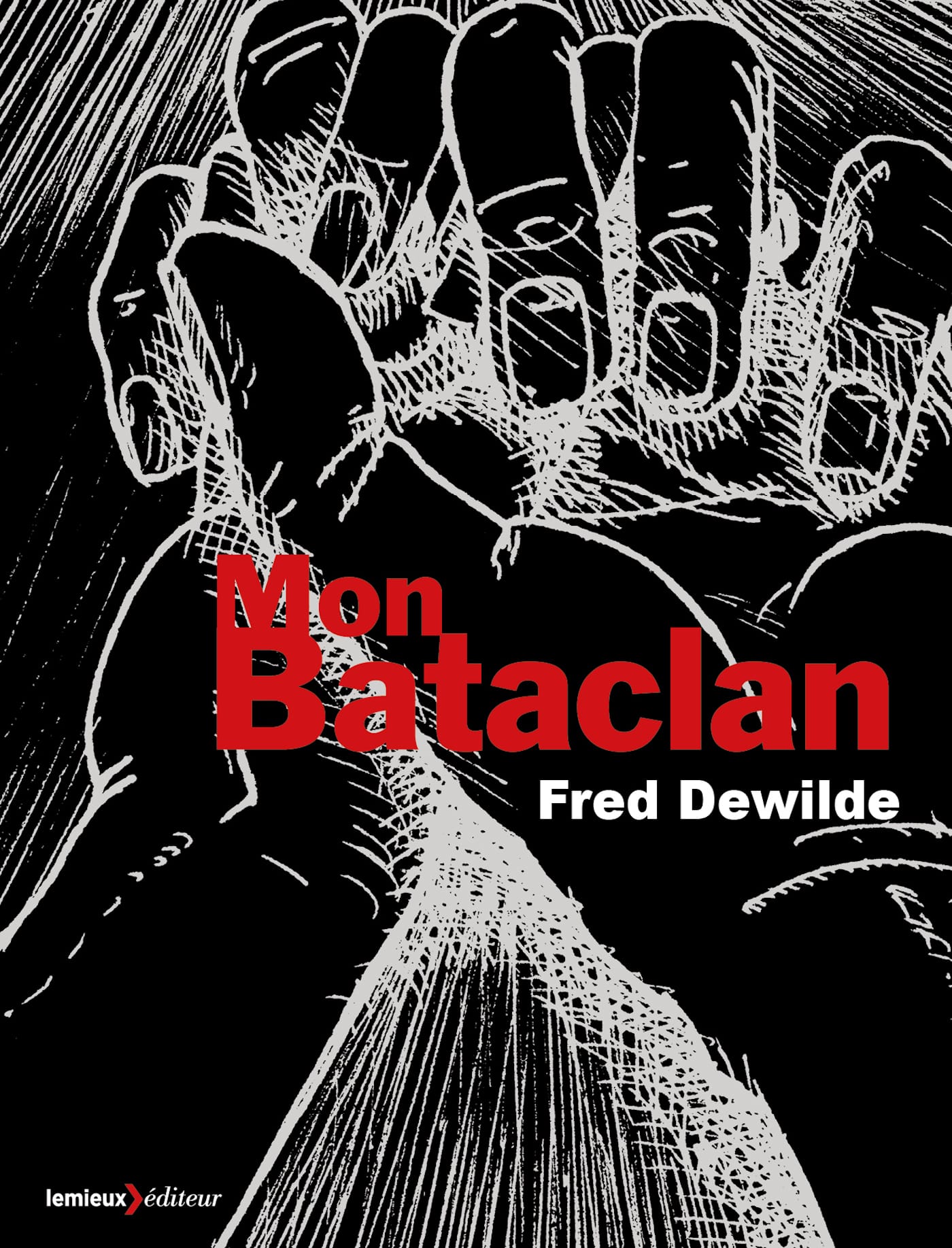 The cover of Fred Dewilde's <em>Mon Bataclan</em>