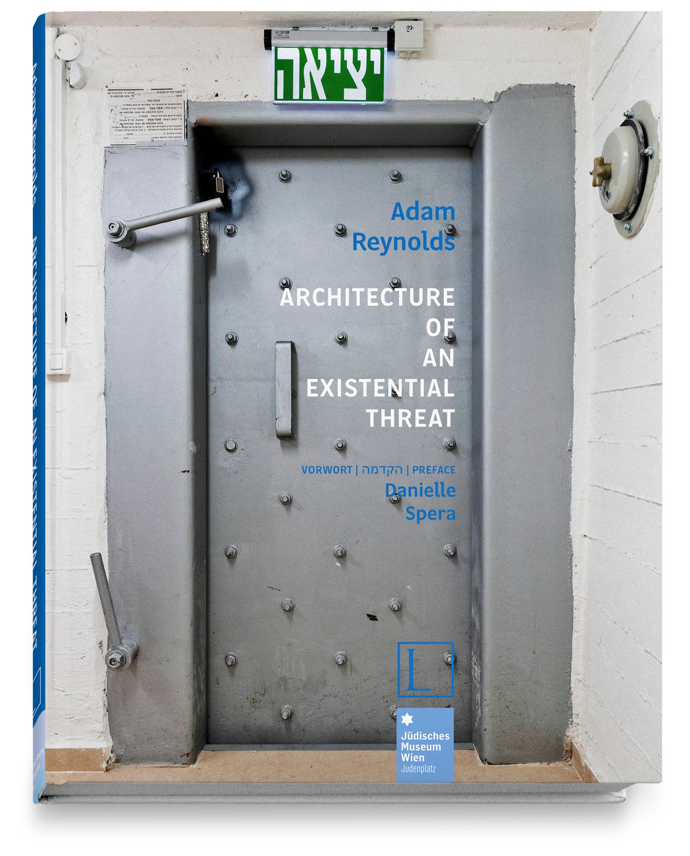 Cover of <em>Architecture of an Existential Threat</em> (courtesy Edition Lammerhuber)