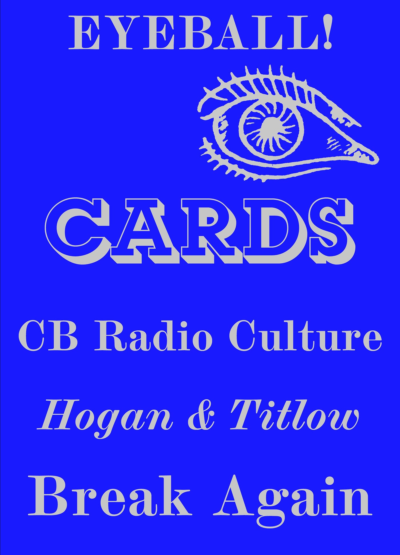 Cover of <em>Eyeball Cards The Art of British CB Radio Culture</em> (courtesy Four Corners Books)