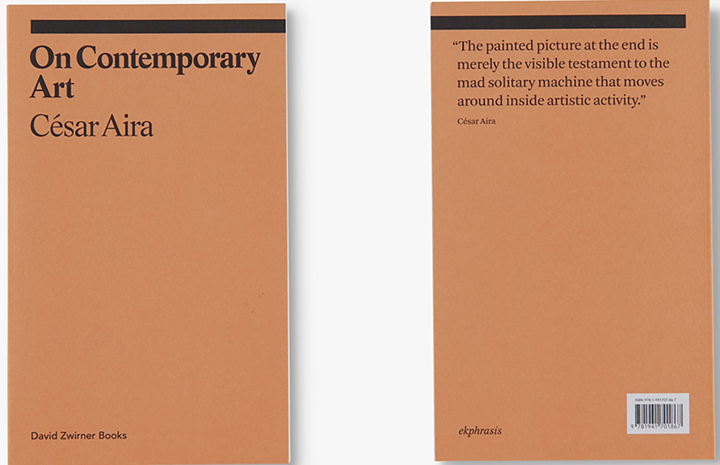 <em>On Contemporary Art</em> by César Aira (image courtesy David Zwirner Books)