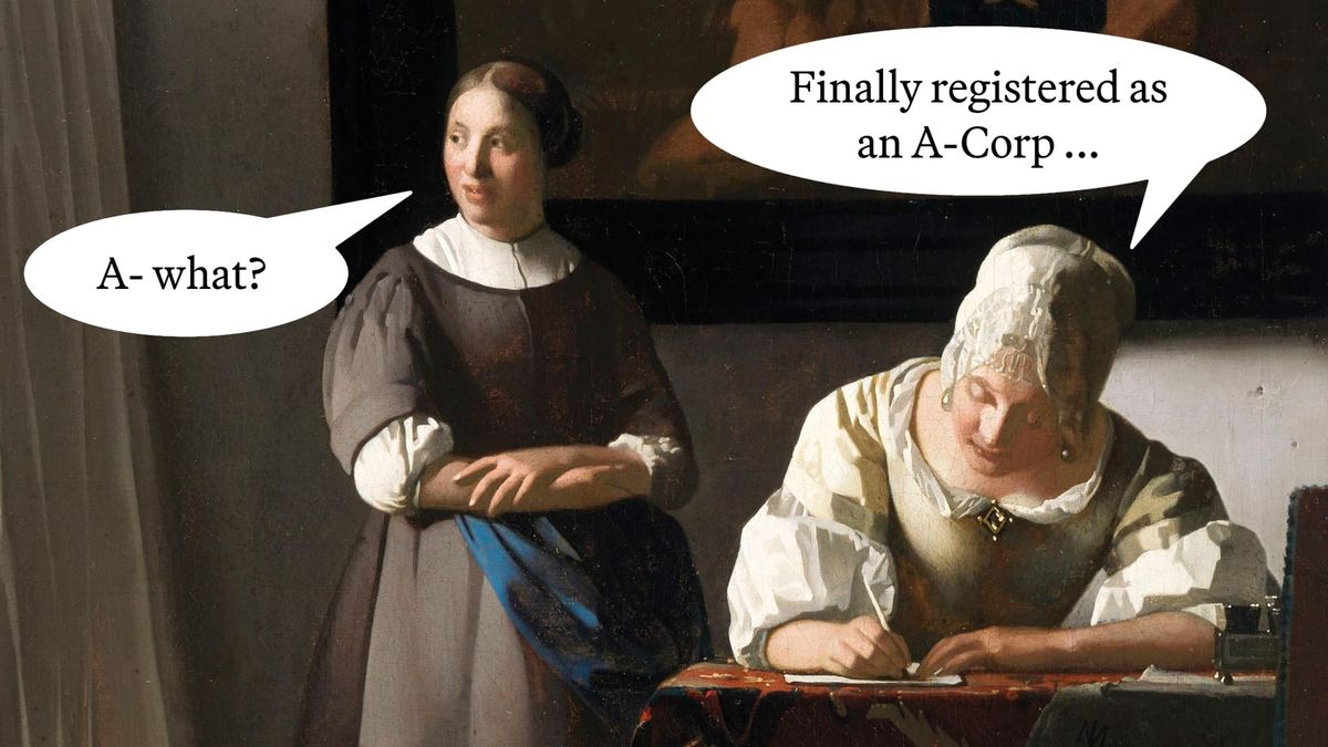Art Problems: WTF Is an A-Corp?