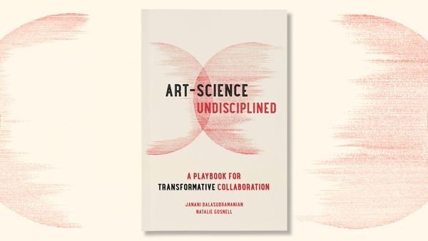 Art-Science Undisciplined: A Playbook for Transformative Collaboration