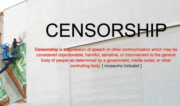 Blu Says Whitewash Was 'a CURATORIAL CHOICE that involves the CENSORSHIP of a mural'