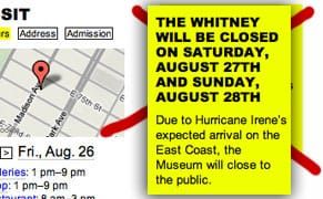 UPDATE: ALL Major New York Museums Closed for Hurricane Irene
