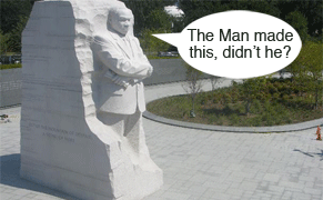 The Man Finally Wins, Martin Luther King Jr Memorialized in White