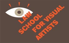 Sign Up Now for Law School for Visual Artists in October