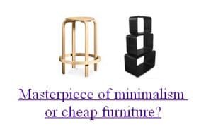 Is that a Donald Judd or Cheap Furniture?