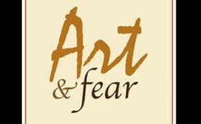 The Fear of Making Art