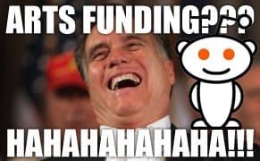 Reddit's Take on Mitt Romney's Plan to Cut Arts Funding