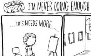 I'm Never Doing Enough