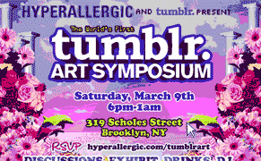 Announcing The World’s First Tumblr Art Symposium