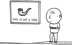 Can't You Take an Art Joke?