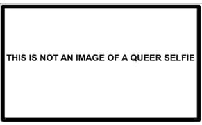 Is There a Queer Selfie?