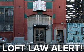 Dear NYC Loft Residents, You Need to Know This Before It's Too Late