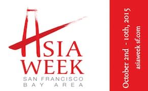 Asia Week San Francisco Bay Area Launches October 2015
