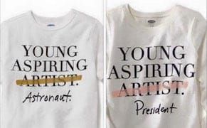 Old Navy Says Don't Aspire to Be an Artist [UPDATED]